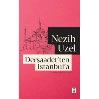 Dersaadetten İstanbula