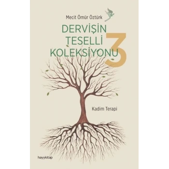 Dervişin Teselli Koleksiyonu 3