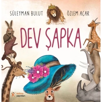 Dev Şapka (Yeni Kapak)