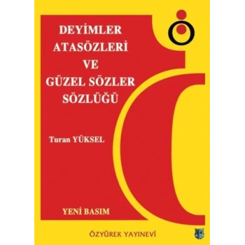 Deyimler, Atasözleri ve Güzel Sözler Sözlüğü