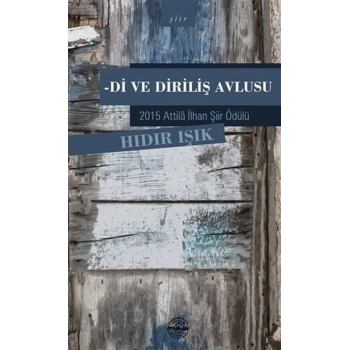 Di ve Diriliş Avlusu