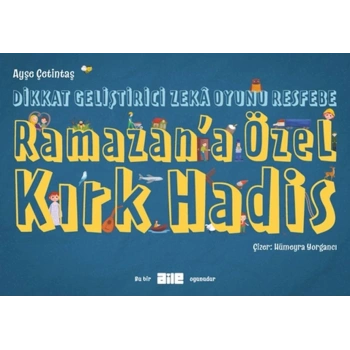 Dikkat Geliştirici Zekâ Oyunu Resfebe  Ramazan’a Özel Kırk Hadis