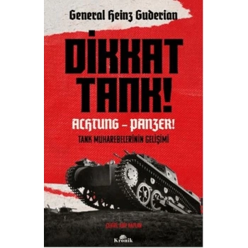 Dikkat Tank!