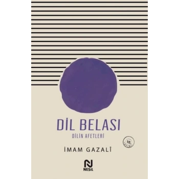 Dil Belası-Dilin Afetleri