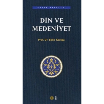 Din ve Medeniyet