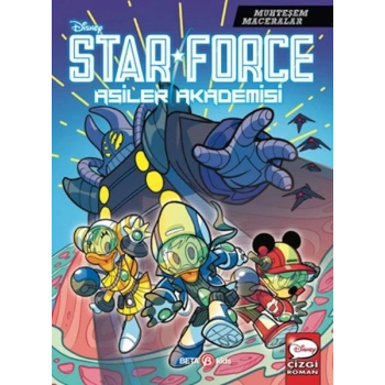 Disney Muhteşem Maceralar Star Force Asiler Akademisi