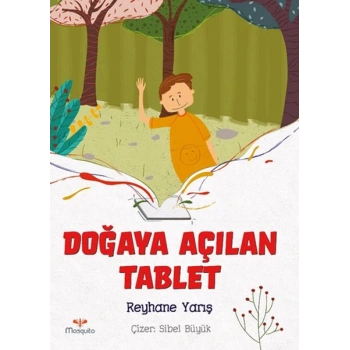 Doğaya Açılan Tablet