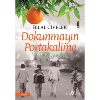 Dokunmayın Portakalime