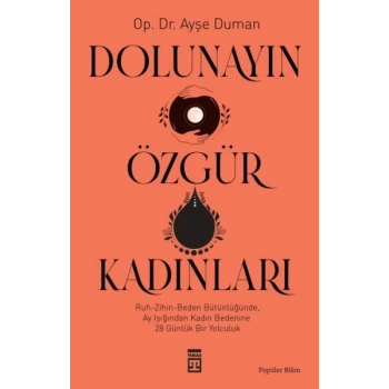Dolunayın Özgür Kadınları