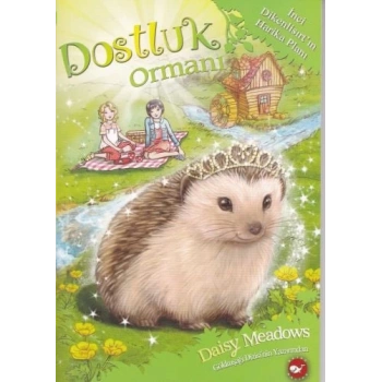 Dostluk Ormanı 6 - İnci Dikenlisırtın Harika Planı