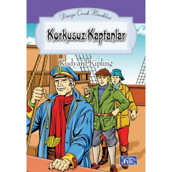 Dünya Çocuk Klasikleri Dizisi Korkusuz Kaptanlar