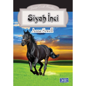 Dünya Çocuk Klasikleri Dizisi Siyah İnci