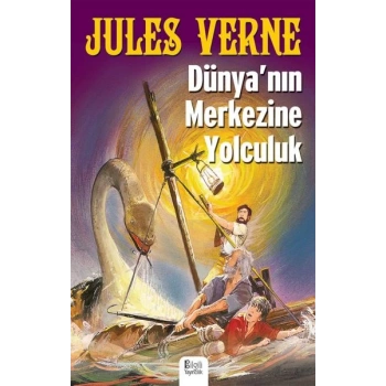 Dünyanın Merkezine Yolculuk