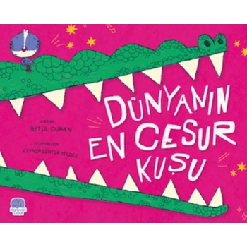 Dünyanın En Cesur Kuşu