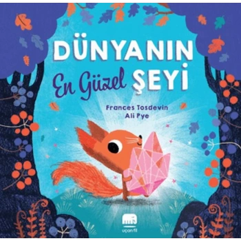 Dünyanın En Güzel Şeyi