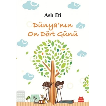 Dünya’nın On Dört Günü