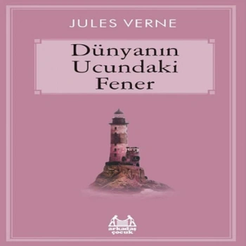 Dünyanın Ucundaki Fener