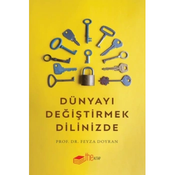 Dünyayı Değiştirmek Dilinizde