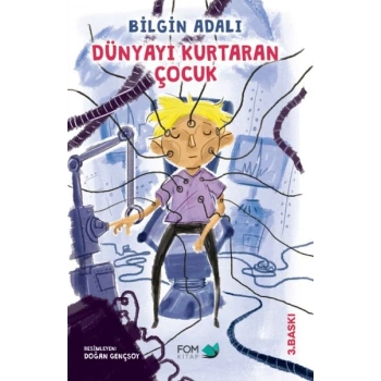 Dünyayı Kurtaran Çocuk