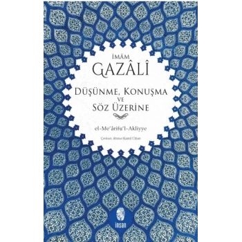 Düşünme, Konuşma ve Söz Üzerine