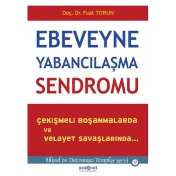 Ebeveyne Yabancılaşma Sendromu