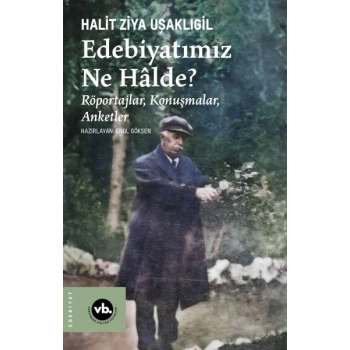 Edebiyatımız Ne Halde?