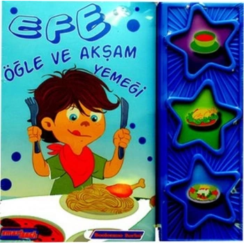 Efe - Öğle ve Akşam Yemeği Konuşan Sesli lar