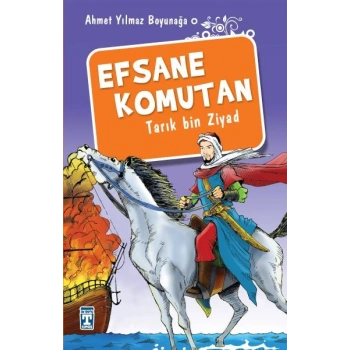 Efsane Komutan Tarık Bin Ziyad