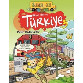 Eğlenceli Gezi - Güzel Ülkem Türkiye 3