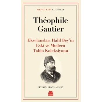 Ekselansları Halil Bey’in Eski ve Modern Tablo Koleksiyonu