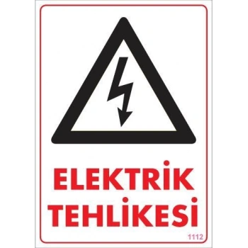 Elektrik Tehlikesi Uyarı Levhası 25x35 KOD:1112