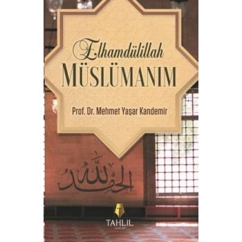 Elhamdülillaüslümanım