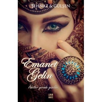 Emanet Gelin (Ciltli)