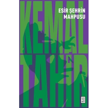 Esir Şehrin Mahpusu