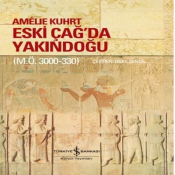 Eski Çağ’Da Yakındoğu (M.Ö. 3000-330) – Ciltli