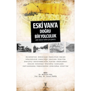 Eski Vana Doğru Yolculuk