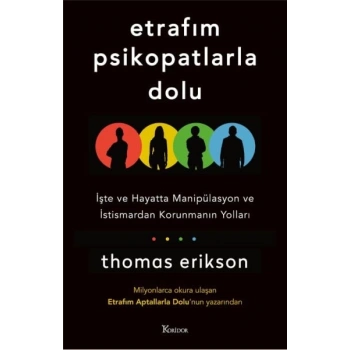 Etrafım Psikopatlarla Dolu