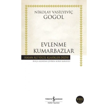 Evlenme-Kumarbazlar - Hasan Ali Yücel Klasikleri