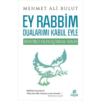 Ey Rabbim Dualarımı Kabul Eyle