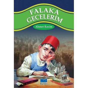 Falaka Gecelerim 100 Temel Eser 1.Kademe