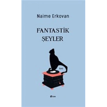 Fantastik Şeyler