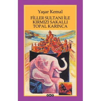 Filler Sultanı ile Kırmızı Sakallı Topal Karınca