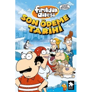 Fırıldak Ailesi Son Ödeme Tarihi