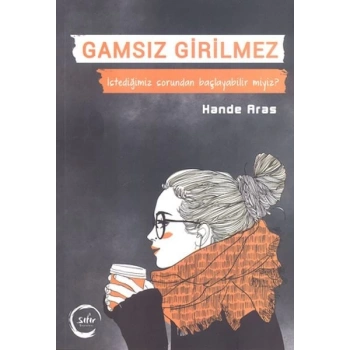 Gamsız Girilmez