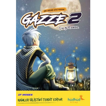 Gazze 2 - Bir Direniş Çizgi Romanı