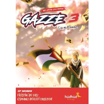 Gazze 3 - Bir Direniş Çizgi Romanı