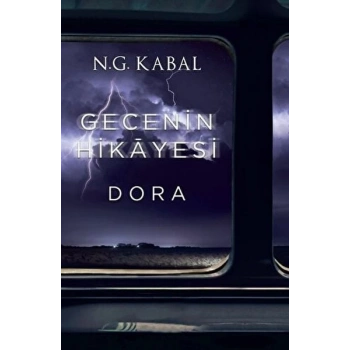 Gecenin Hikayesi - Dora Ciltli
