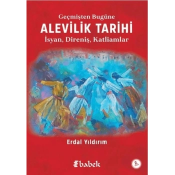 Geçmişten Bugüne Alevilik Tarihi