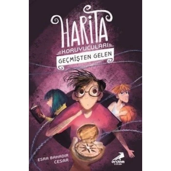 Geçmişten Gelen - Harita Koruyucuları