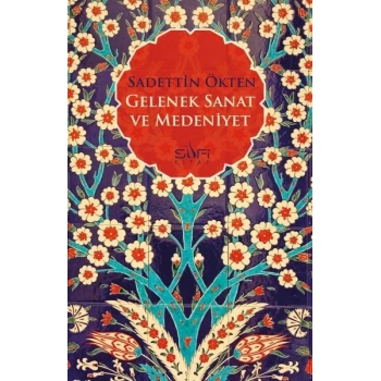 Gelenek Sanat ve Medeniyet